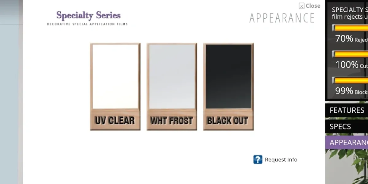 Specialty window films — blackout film, white frost, and UV clear film options